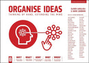 Organise Ideas: Thinking by Hand, Extending the Mind-9781913622688