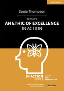 Berger''s An Ethic of Excellence in Action