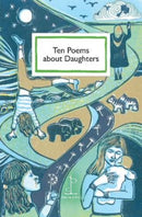 Ten Poems about Daughters-9781913627089