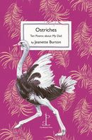 Ostriches : Ten Poems about My Dad-9781913627409