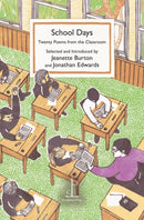 School Days : Twenty Poems from the Classroom-9781913627430