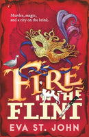 Fire in the Flint