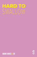 Hard to Swallow : New edition with bonus features-9781913630249