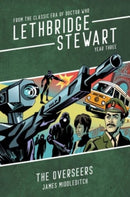 Lethbridge-Stewart: The Overseers-9781913637835