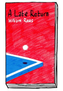Late Return, A