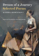 Dream of a Journey: Selected Poems-9781913640545
