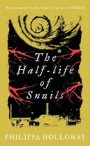 The Half-life of Snails-9781913640576