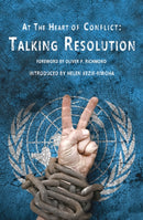 At the Heart of Conflict - Talking Resolution-9781913641429