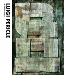 Luigi Pericle – A Rediscovery