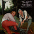Peasants and Proverbs – Pieter Brueghel the Younger as Moralist and Entrepreneur