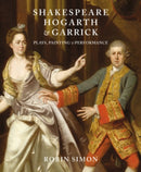 Shakespeare, Hogarth and Garrick – Plays, Painting and Performance