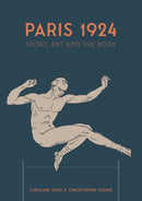 Paris 1924 : Sport, Art and the Body-9781913645601