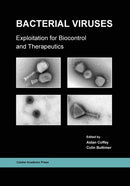 Bacterial Viruses : Exploitation for Biocontrol and Therapeutics-9781913652517