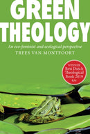 Green Theology : An Eco-Feminist and Ecumenical Perspective-9781913657284