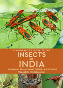 Naturalist’s Guide to the Insects of India
