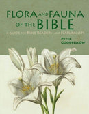 Flora & Fauna of the Bible-9781913679552