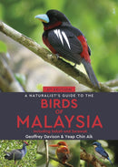 Naturalist’s Guide to the Birds of Malaysia