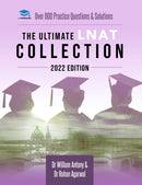 The Ultimate LNAT Collection: 2022 Edition : A comprehensive LNAT Guide for 2022 - contains hints and tips, practice questions, mock paper worked solutions, essay techniques, and advice from LNAT exam-9781913683962