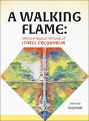 A Walking Flame : Selected Magical Writings of Ithell Colquhoun-9781913689773
