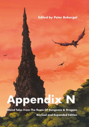 Appendix N, revised and expanded edition : Weird Tales From the Roots of Dungeons & Dragons-9781913689933