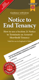 Notice to End Tenancy : How to use a Section 21 Notice to terminate an Assured Shorthold Tenancy-9781913714116