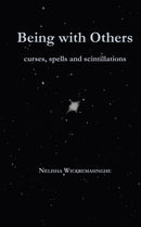 Being with Others : Curses, spells and scintillations-9781913743215