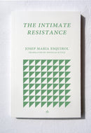 The Intimate Resistance-9781913744083