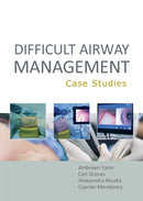 Difficult Airway Management Case Studies