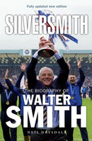 Silversmith : The Biography of Walter Smith-9781913759070