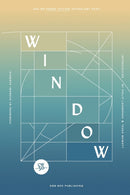 Window : UEA MA Prose Fiction Anthology 2021-9781913861254