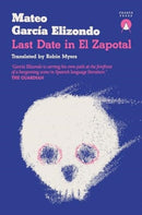 Last Date in El Zapotal-9781913867843