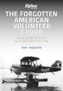 The Forgotten American Volunteer Group : US Volunteers in the Columbia-Peru War, 1932-9781913870027