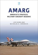 AMARG: America's Strategic Military Aircraft Reserve-9781913870614