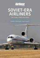 Soviet-Era Airliners : The Final Three Decades-9781913870621