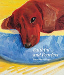 Faithful and Fearless : Portraits of Dogs-9781913875015