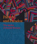 Pattern and Paradox : The Quilts of Amish Women-9781913875572