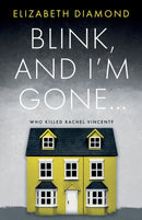 Blink, and I'm gone...-9781913913328