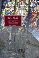 Galway : City of Heritage-9781913934583