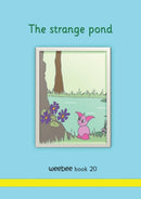 The strange pond : weebee Book 20-9781913946494