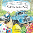 Tommy Twigtree And The Easter Plan-9781913962722