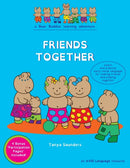 FRIENDS TOGETHER : A Bear Buddies Learning Adventure: learn and practice early social language for making friends and playing together-9781913968069