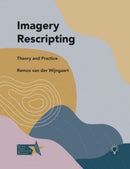 Imagery Rescripting : Theory and Practice-9781914010576