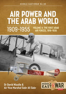 Air Power and the Arab World 1909-1955 : Volume 4 - The First Arab Air Forces, 1936-1941-9781914059278
