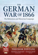 The German War of 1866 : The Bohemian and Moravian Campaign-9781914059292