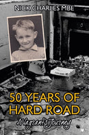 50 Years of Hard Road : A Vagrant's Journey-9781914066054