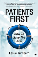 Patients First: How to Save the NHS-9781914066474