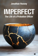 Imperfect: The Life of a Probation Officer-9781914066702