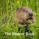 Nature Book Series: The Beaver Book-9781914079214