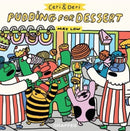 Ceri and Deri: Pudding for Dessert-9781914079269