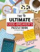The Ultimate Code-breaker''s Puzzle Book